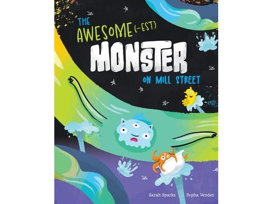 The Awesome(-est) Monster on Mill Street