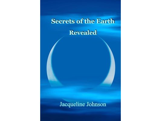 Secrets of the Earth Revealed