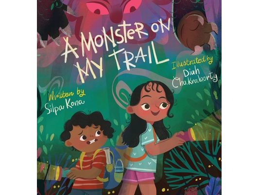 A Monster on My Trail: A Laugh-Out-Loud Nature Adventure about Becoming Fearless