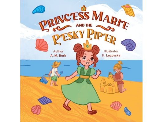 Princess Marie and the Pesky Piper
