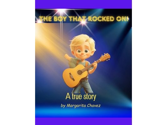 The Boy That Rocked On: A True Story
