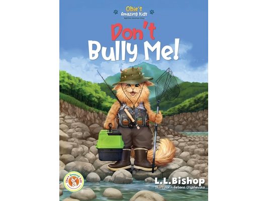 Obie's Amazing Kids: Don't Bully Me!