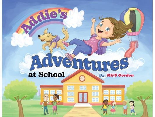 Addie's Adventures at School