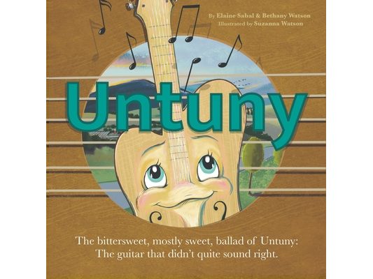 Untuny: The bittersweet, mostly sweet, ballad of Untuny: the guitar that didn't quite sound right