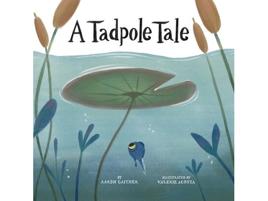 A Tadpole Tale