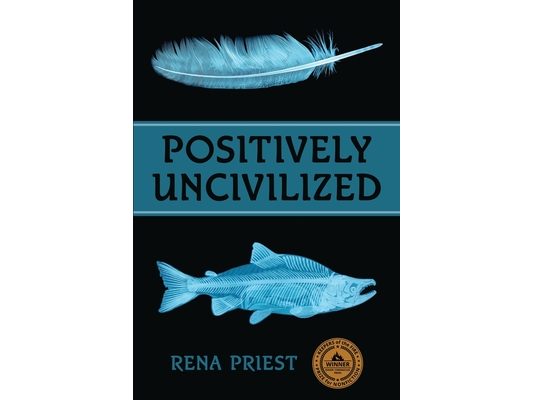 Positively Uncivilized