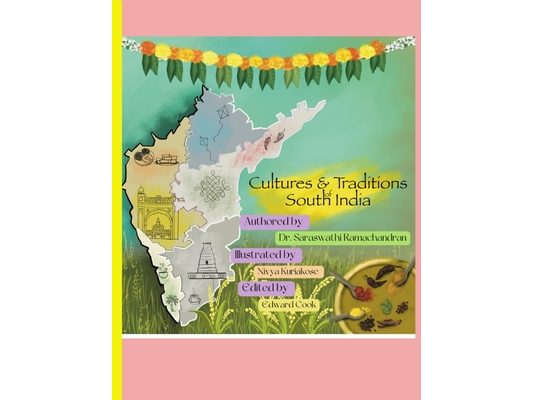 Cultures and Traditions of South India