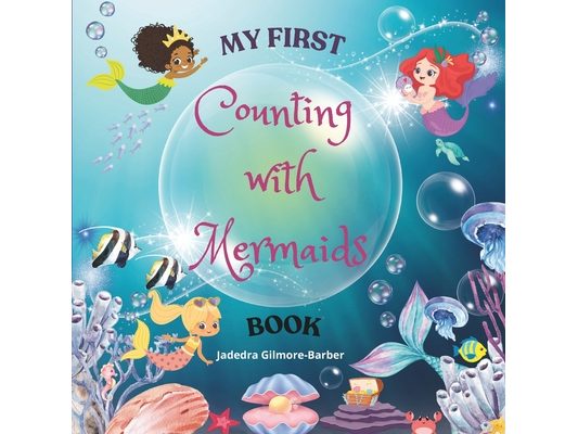 My First Counting with Mermaids Book