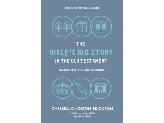 The Bible's Big Story in the Old Testament: Casket Empty Student Edition