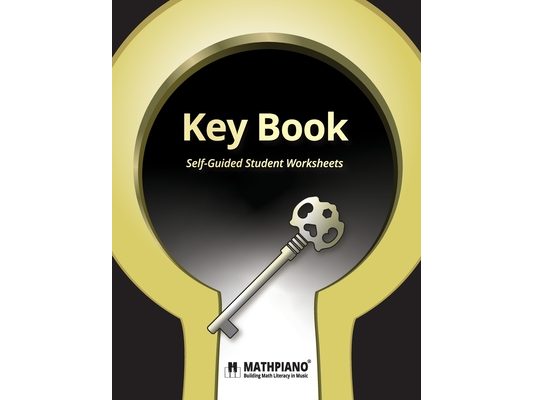 MATHPIANO, Key Book: Self-Guided Student Worksheets