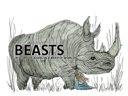 Beasts: A Story of a Girl in a Beastly World