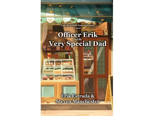 Officer Erik and the Very Special Dad