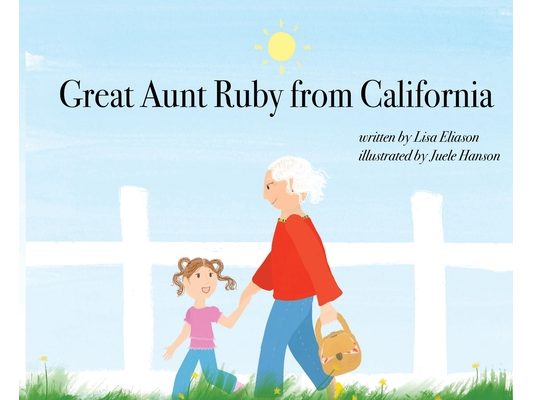 Great Aunt Ruby from California