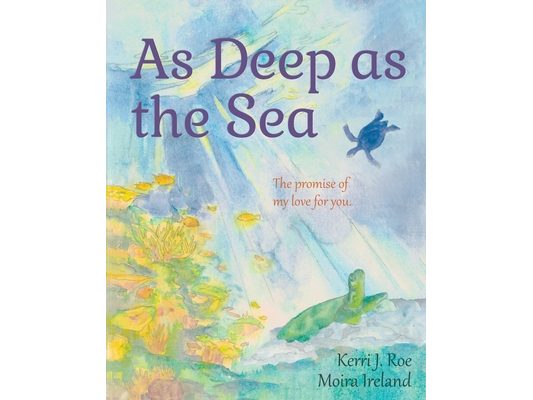 As Deep as the Sea: The Promise of My Love for You