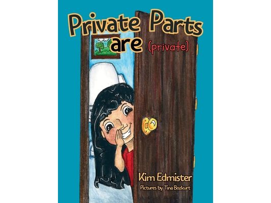 Private Parts Are Private