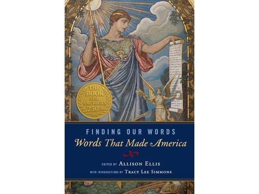 Finding Our Words: Words That Made America