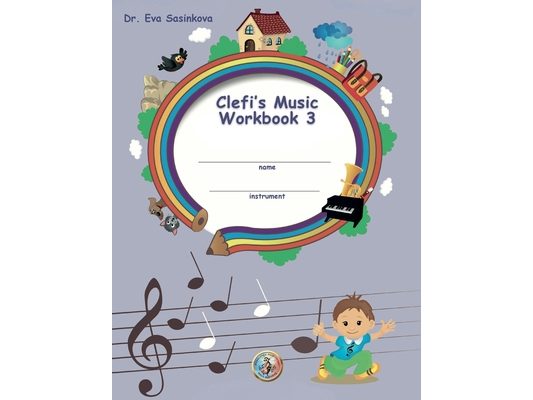 Clefi's Music Workbook 3
