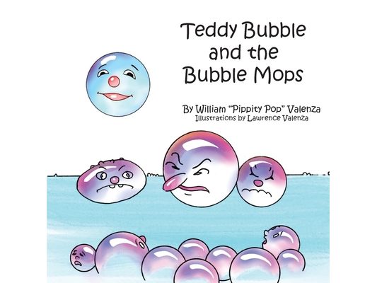 Teddy Bubble And The Bubble Mops