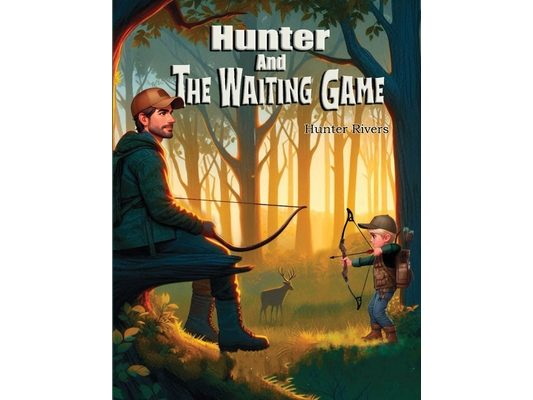 Hunter and the Waiting Game
