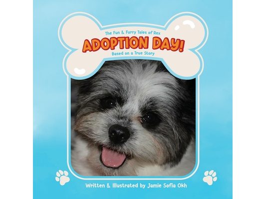 The Fun & Furry Tales of Rex: Adoption Day!