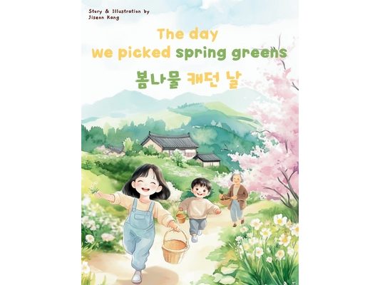 The Day We Picked Spring Greens