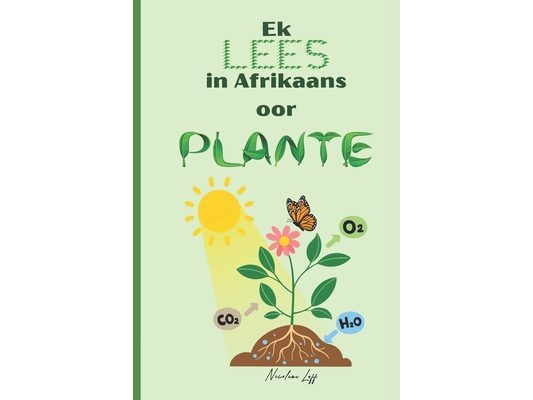 Ek LEES in Afrikaans oor PLANTE