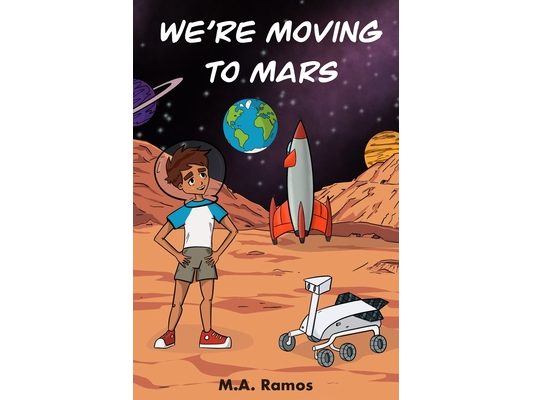 We're Moving to Mars