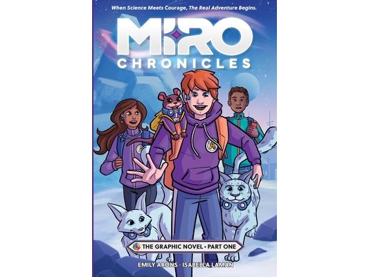 Miro Chronicles: The Graphic Novel - Part One