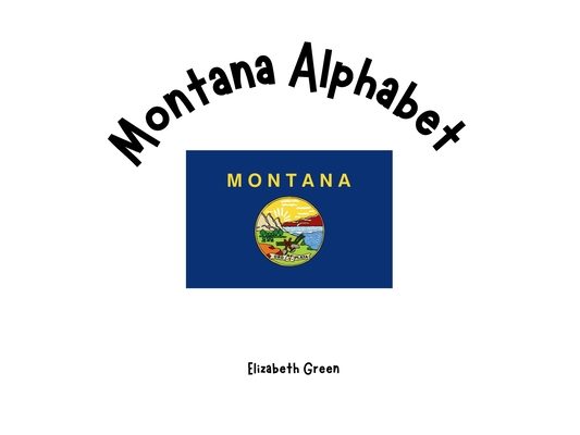 Montana Alphabet