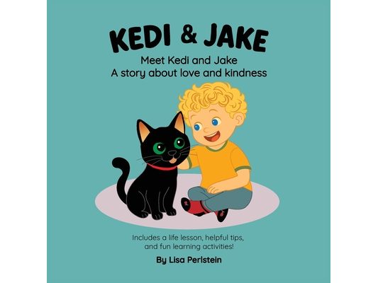 Meet Kedi & Jake: A Story About Love and Kindness