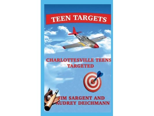 Teen Targets: Charlottesville Teens Targeted