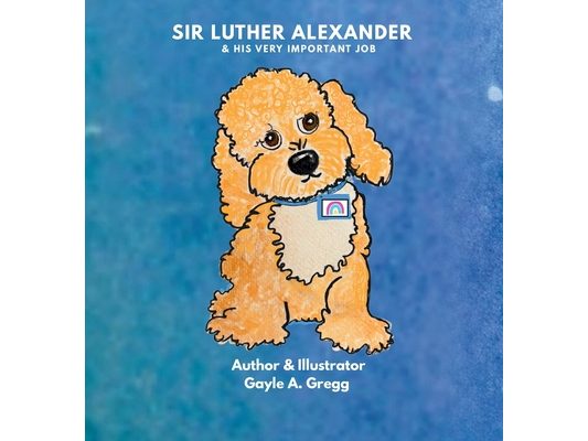 Sir Luther Alexander and His Very Important Job