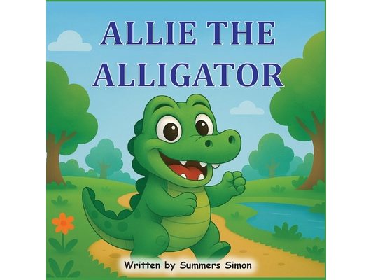 Allie The Alligator: An ABC Adventure of Courage, Kindness, and the Letter A