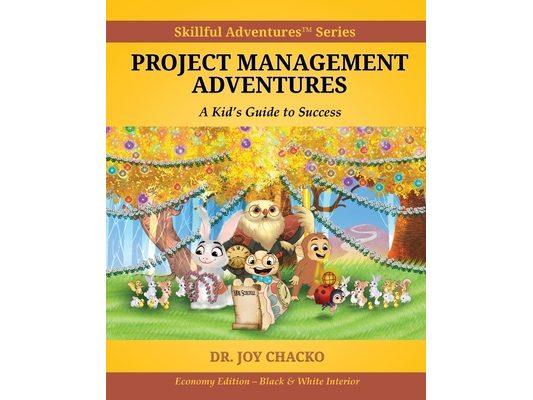 Project Management Adventures: A Kid's Guide to Success