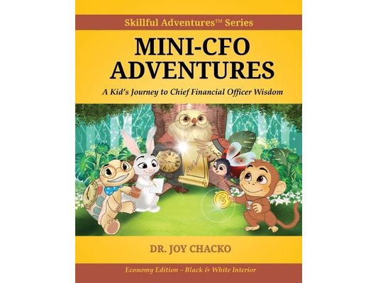 Mini-CFO Adventures: A Kid's Journey to Chief Financial Officer Wisdom
