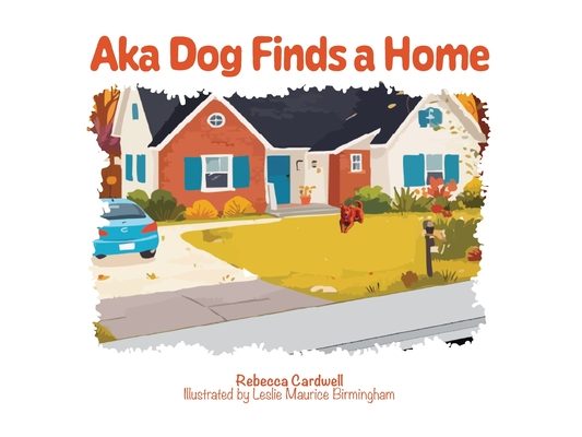 Aka Dog Finds a Home