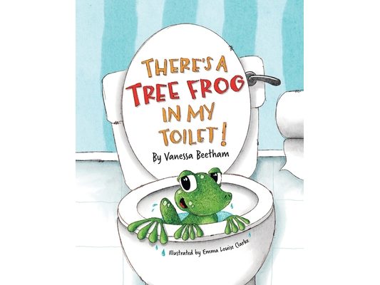 There's a Tree Frog in My Toilet!