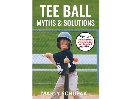Tee Ball Myths & Solutions