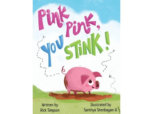 Pink Pink, You Stink!