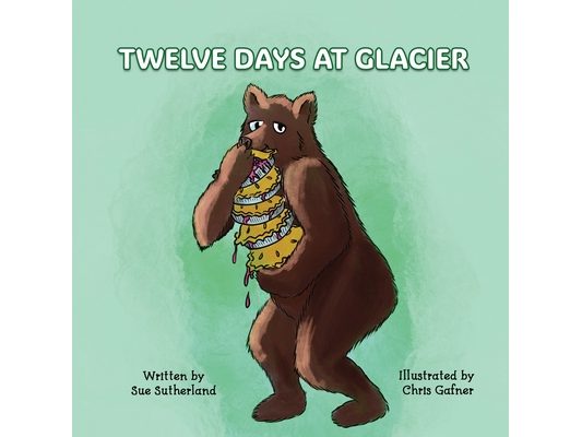 Twelve Days at Glacier