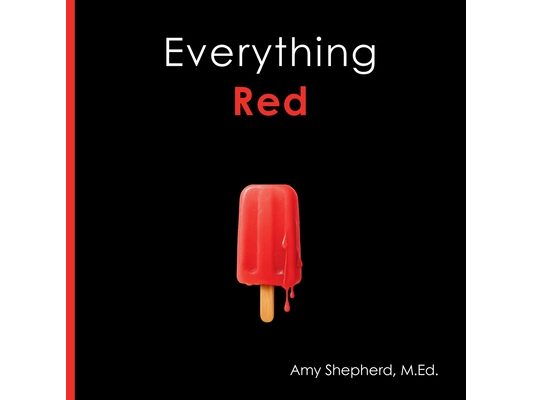 Everything Red: A playful concept-building book about color for every learner