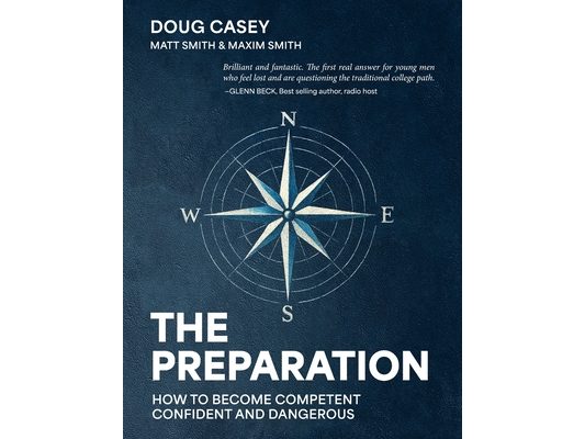 The Preparation: How To Become Competent, Confident, and Dangerous