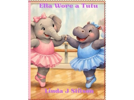 Ella Wore a Tutu