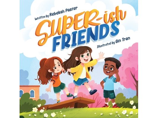Super-ish Friends