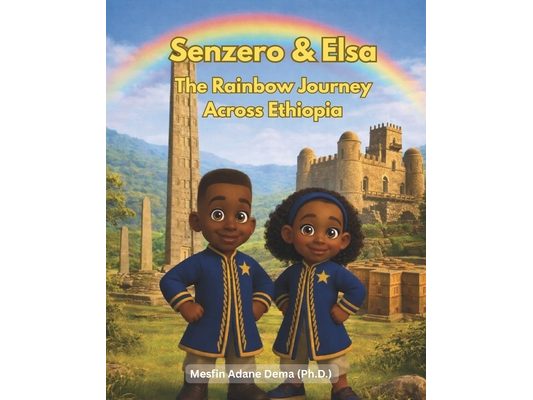 Senzero & Elsa: The Rainbow Journey Across Ethiopia