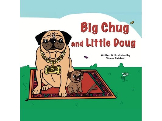 Big Chug and Little Doug
