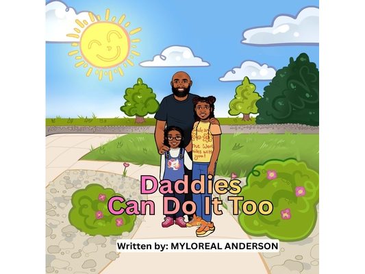 Daddies Can Do It Too
