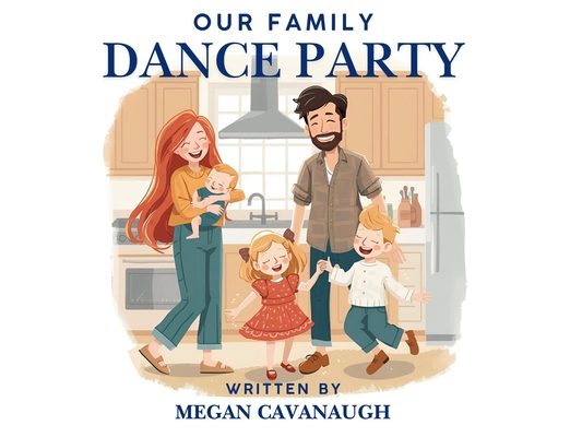 Our Family Dance Party