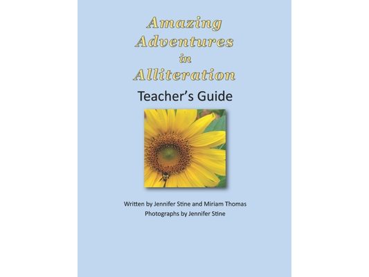 Amazing Adventures in Alliteration Teacher's Guide