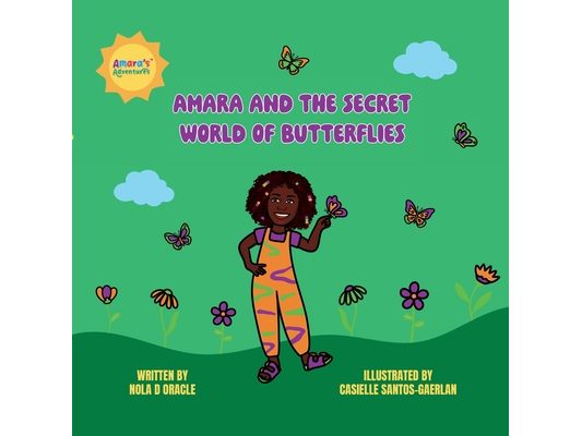 Amara and The Secret World of Butterflies